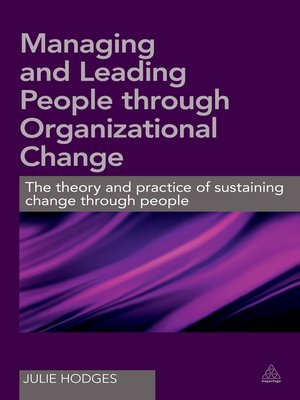cover image of Managing and Leading People Through Organizational Change